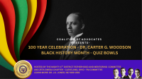 100 Year Celebration - Dr. Carter G. Woodson - Black History Month Quiz Bowls